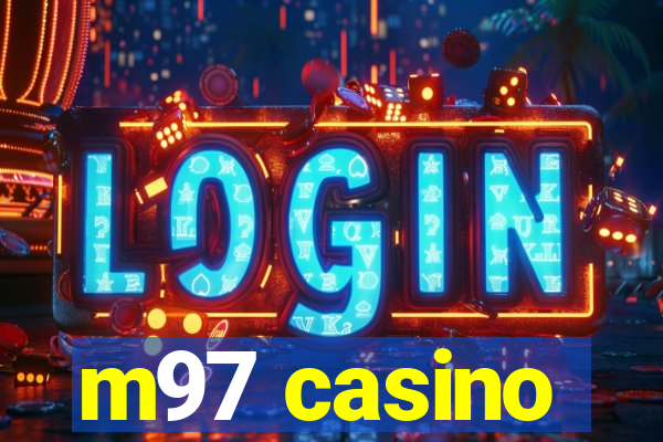 m97 casino